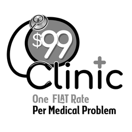 $99 CLINIC ONE FLAT RATE PER MEDICAL PROBLEM