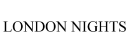 LONDON NIGHTS