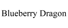 BLUEBERRY DRAGON