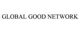GLOBAL GOOD NETWORK