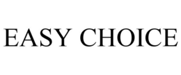 EASY CHOICE