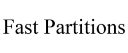 FAST PARTITIONS