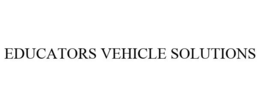 EDUCATORS VEHICLE SOLUTIONS