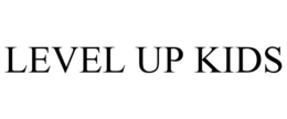 LEVEL UP KIDS