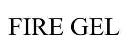 FIRE GEL