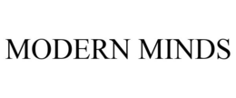MODERN MINDS