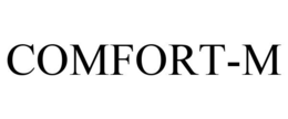 COMFORT-M