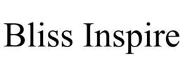 BLISS INSPIRE