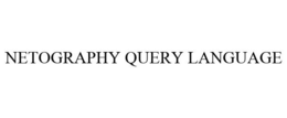 NETOGRAPHY QUERY LANGUAGE