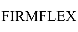 FIRMFLEX LLC