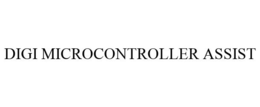 DIGI MICROCONTROLLER ASSIST