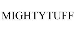 MIGHTYTUFF