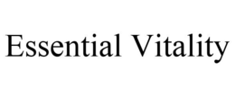 ESSENTIAL VITALITY