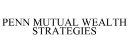 PENN MUTUAL WEALTH STRATEGIES