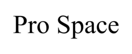 PRO SPACE