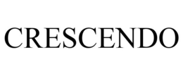 CRESCENDO