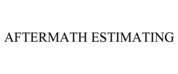 AFTERMATH ESTIMATING