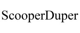 SCOOPERDUPER