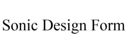 SONIC DESIGN FORM