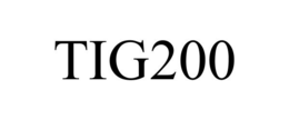 TIG200
