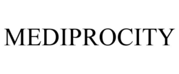MEDIPROCITY