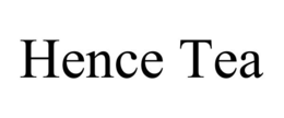 HENCE TEA