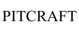 PITCRAFT