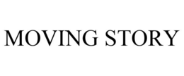 MOVING STORY