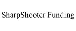 SHARPSHOOTER FUNDING