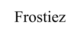 FROSTIEZ