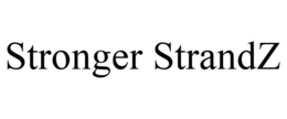 STRONGER STRANDZ