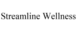 STREAMLINE WELLNESS