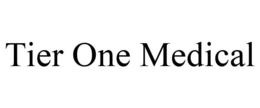 TIER ONE MEDICAL
