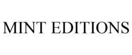 MINT EDITIONS