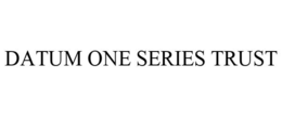 DATUM ONE SERIES TRUST