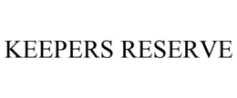 KEEPERS RESERVE