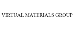 VIRTUAL MATERIALS GROUP