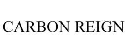 CARBON REIGN