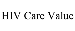 HIV CARE VALUE
