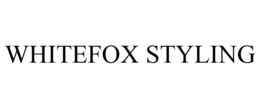 WHITEFOX STYLING