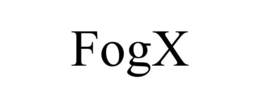 FOGX