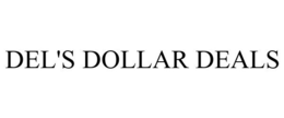 DEL'S DOLLAR DEALS