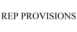 REP PROVISIONS