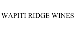 WAPITI RIDGE WINES