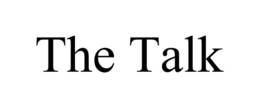 THE TALK