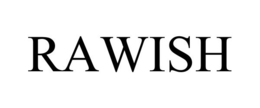 RAWISH
