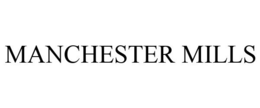 MANCHESTER MILLS