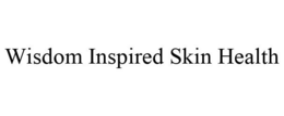 WISDOM INSPIRED SKIN HEALTH