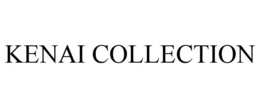 KENAI COLLECTION