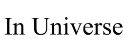 IN UNIVERSE